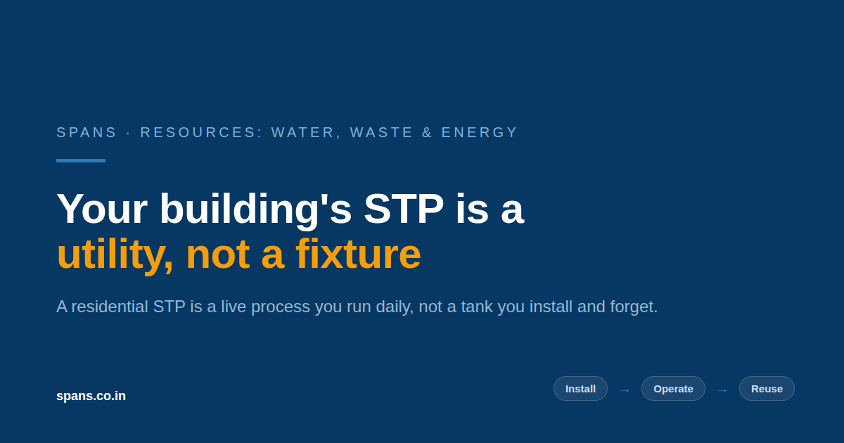 STP for Apartments: The Part Builders and RWAs Forget Is Running It